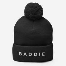 Load image into Gallery viewer, BADDIE Pom-Pom Beanie
